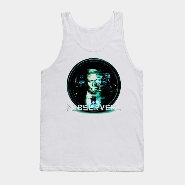 Observer System Redux(Game) Tank Top by LoriStark16